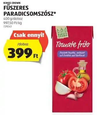ALDI KINGS CROWN FŰSZERES PARADICSOMSZÓSZ 400 g ajánlat