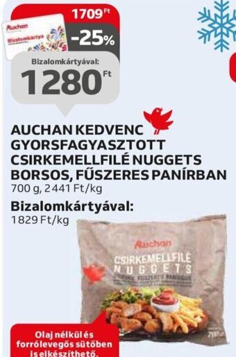 Auchan AUCHAN KEDVENC GYORSFAGYASZTOTT CSIRKEMELLFILÉ NUGGETS BORSOS stb. 700 g ajánlat