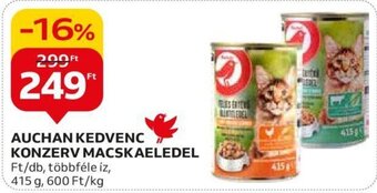 Auchan AUCHAN KEDVENC KONZERV MACSKAELEDEL 415 g ajánlat