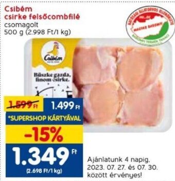 Spar Csibém csirke felsőcombfilé 500 g ajánlat