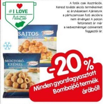 Spar Minden gyorsfagyasztott Bombajóó termék árából! ajánlat