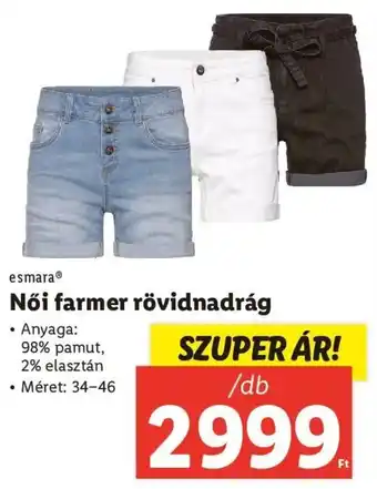 Lidl esmara Női farmer rövidnadrág 1 db ajánlat