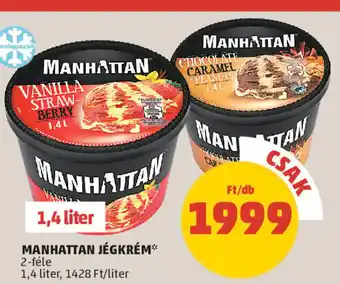 PENNY MANHATTAN JÉGKRÉM 1,4 l ajánlat