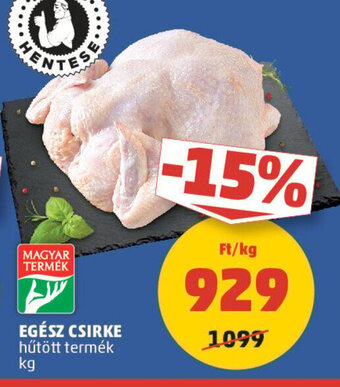 PENNY EGÉSZ CSIRKE 1 kg ajánlat