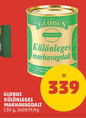PENNY GLOBUS KÜLÖNLEGES MARHAVAGDALT 130 g ajánlat