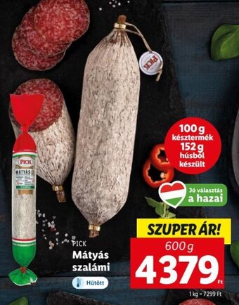 Lidl PICK Mátyás szalámi 600 g ajánlat