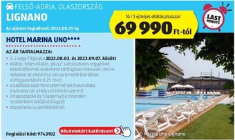 ALDI FELSŐ-ADRIA, OLASZORSZÁG LIGNANO ajánlat