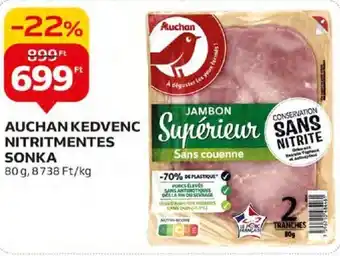 Auchan AUCHAN KEDVENC NITRITMENTES SONKA 80 g ajánlat
