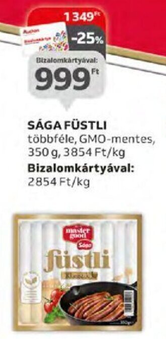 Auchan SÁGA FÜSTLI 350 g ajánlat
