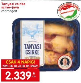 Spar Tanyasi csirke színe-java 1 kg ajánlat