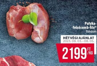 Pulyka- felsőcomb-file 1 kg