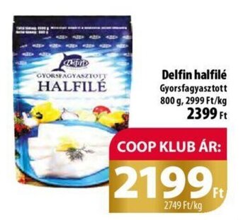 Coop Delfin halfilé 800 g ajánlat