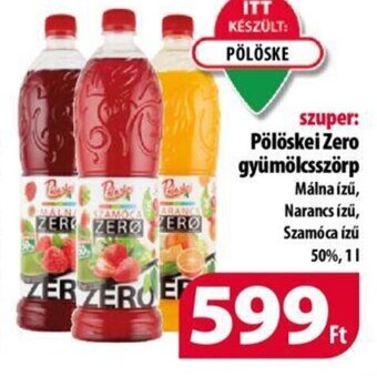 Coop Pölöskei Zero gyümölcsszörp 1 l ajánlat