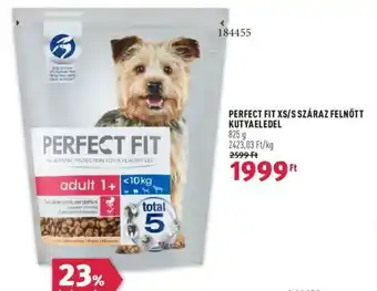 Rossmann PERFECT FIT XS/S SZÁRAZ FELNŐTT KUTYAELEDEL 825 g ajánlat