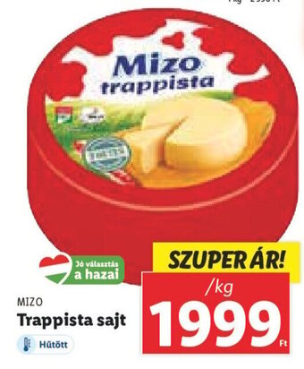 Lidl MIZO Trappista sajt 1 kg ajánlat