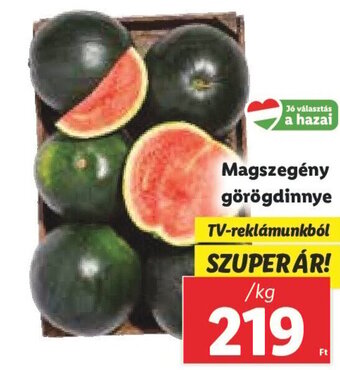 Lidl Magszegény görögdinnye 1 kg ajánlat