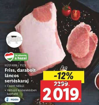 Lidl HÚSFARM / PICK Friss, darabolt láncos sertéskaraj 1 kg ajánlat
