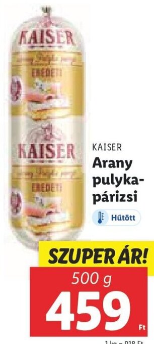 Lidl KAISER Arany pulyka-párizsi 500 g ajánlat