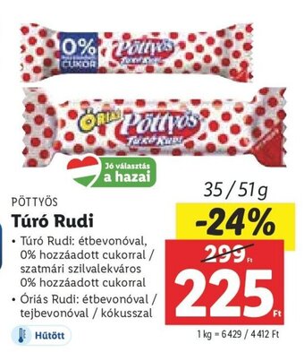 Lidl PÖTTYÖS Túró Rudi 35 / 51 g ajánlat