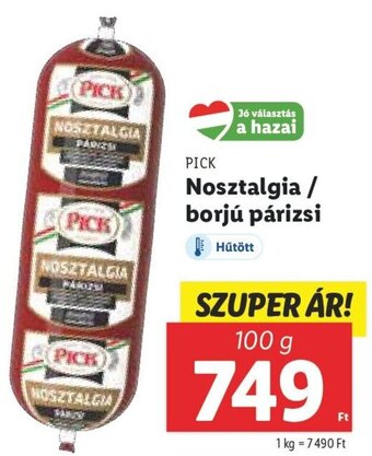 Lidl PICK Nosztalgia / borjú párizsi 100 g ajánlat