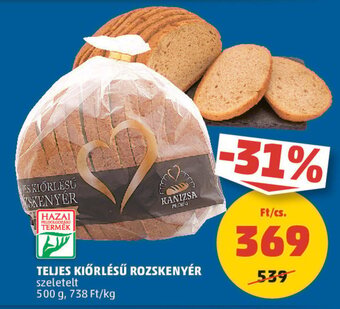 PENNY TELJES KIŐRLÉSŰ ROZSKENYÉR 500 g ajánlat