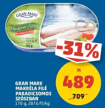 PENNY GRAN MARE MAKRÉLA FILÉ PARADICSOMOS SZÓSZBAN 170 g ajánlat