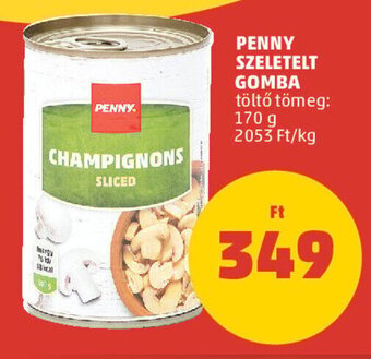 PENNY PENNY SZELETELT GOMBA 170 g ajánlat