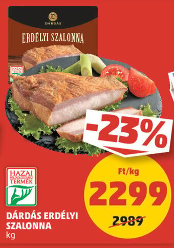 PENNY DÁRDÁS ERDÉLYI SZALONNA 1 kg ajánlat