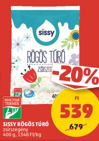 PENNY SISSY RÖGÖS TÚRÓ 400 g ajánlat