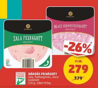 PENNY DÁRDÁS FELVÁGOTT 150 g ajánlat