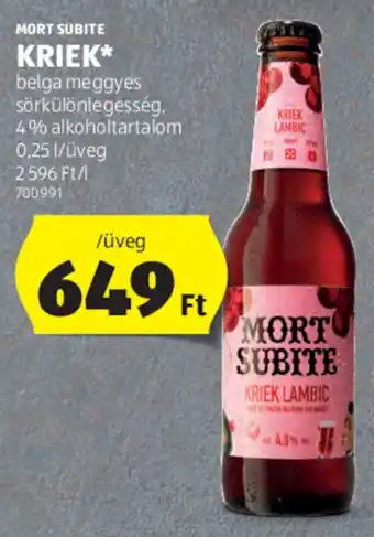 ALDI MORT SUBITE KRIEK 0,25 l ajánlat