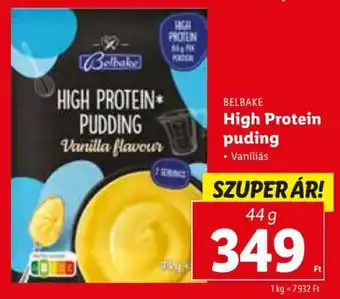 Lidl BELBAKE High Protein puding 44 g ajánlat