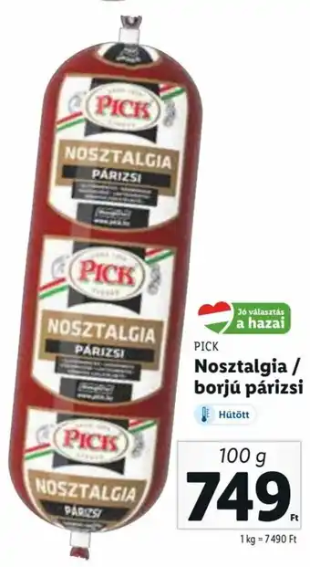 Lidl PICK Nosztalgia / borjú párizsi 100 g ajánlat