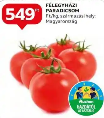 Auchan FÉLEGYHÁZI PARADICSOM 1 kg ajánlat