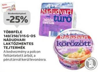 Auchan TÖBBFÉLE 140/250/315 G-OS NÁDUDVARI LAKTÓZMENTES TEJTERMÉK ajánlat