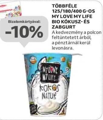 TÖBBFÉLE 125/180/400 G-OS MY LOVE MY LIFE BIO KÓKUSZ- stb.