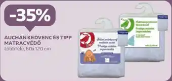 Auchan AUCHAN KEDVENC ÉS TIPP MATRACVÉDŐ ajánlat