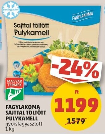 PENNY FAGYLAKOMA SAJTTAL TÖLTÖTT PULYKAMELL 1 kg ajánlat
