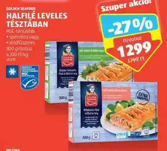 ALDI GOLDEN SEAFOOD HALFILE LEVELES TÉSZTÁBAN 300 g ajánlat