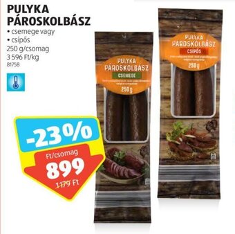 ALDI PULYKA PÁROSKOLBÁSZ 250 g ajánlat