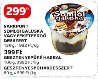 Auchan SARKPONT SOMLÓI GALUSKA stb. 150 g ajánlat