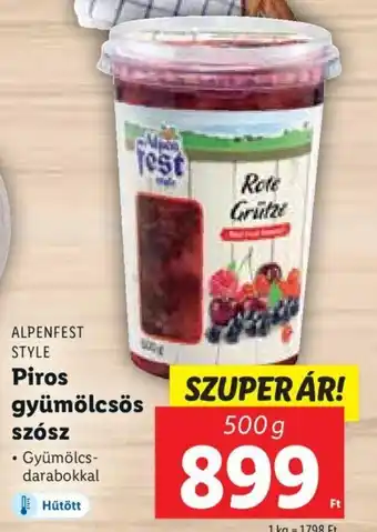 Lidl ALPENFEST STYLE Piros gyümölcsös szósz 500 g ajánlat
