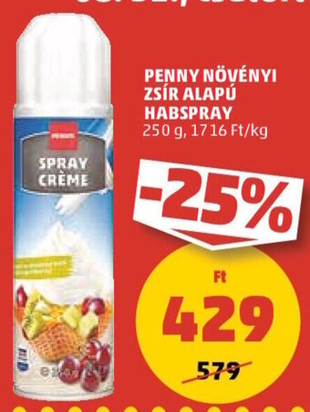 PENNY PENNY NÖVÉNYI ZSÍR ALAPÚ HABSPRAY 250 g ajánlat