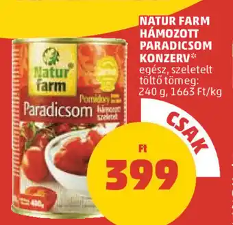 PENNY NATUR FARM HÁMOZOTT PARADICSOM KONZERV 240 g ajánlat
