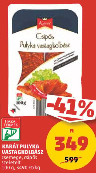 PENNY KARÁT PULYKA VASTAGKOLBÁSZ 100 g ajánlat