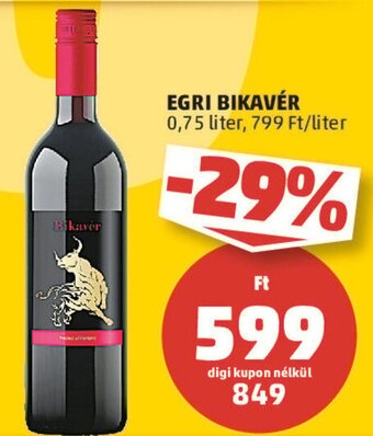 PENNY EGRI BIKAVÉR 0,75 l ajánlat