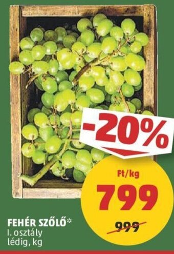 PENNY FEHÉR SZŐLŐ 1 kg ajánlat