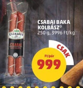 PENNY CSABAI BAKA KOLBÁSZ 250 g ajánlat