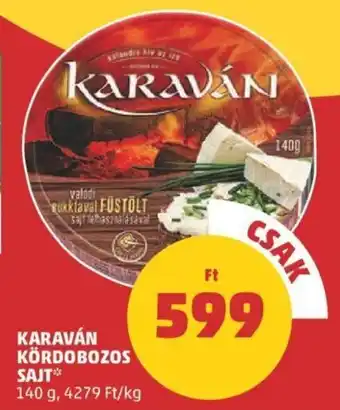 PENNY KARAVÁN KÖRDOBOZOS SAJT 140 g ajánlat