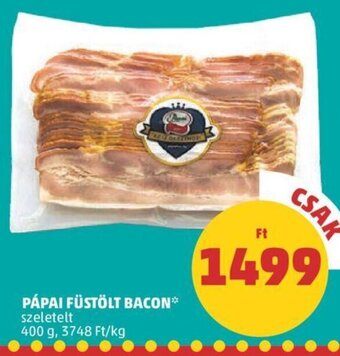 PENNY PÁPAI FÜSTÖLT BACON 400 g ajánlat